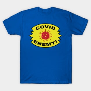 Covid Enemy T-Shirt